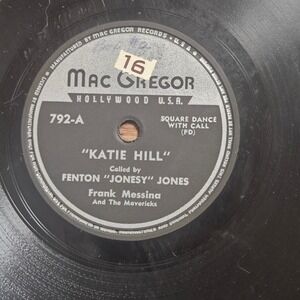 Fenton "Jonesy" Jones,  Frank Messina And The Mavericks – Katie Hill 78RPM V+/V+